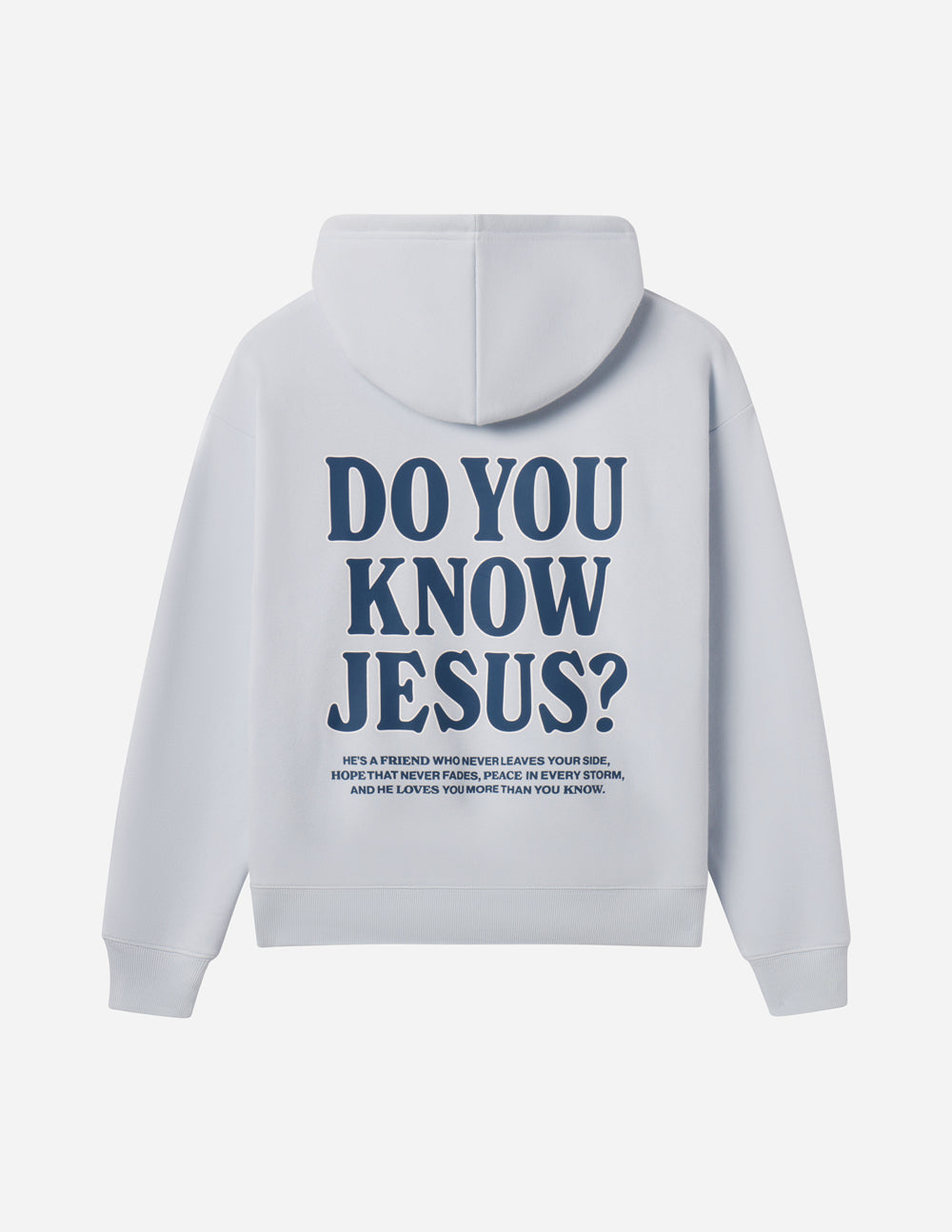 Do You Know Jesus Unisex Hoodie
